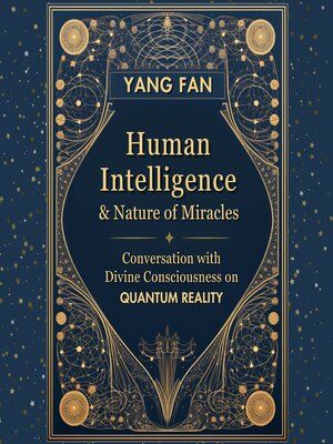 cover image of Human Intelligence and Nature of Miracles